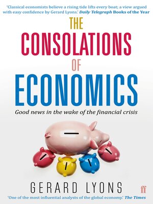 cover image of The Consolations of Economics